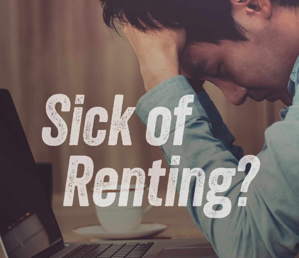 Sick of renting Pic